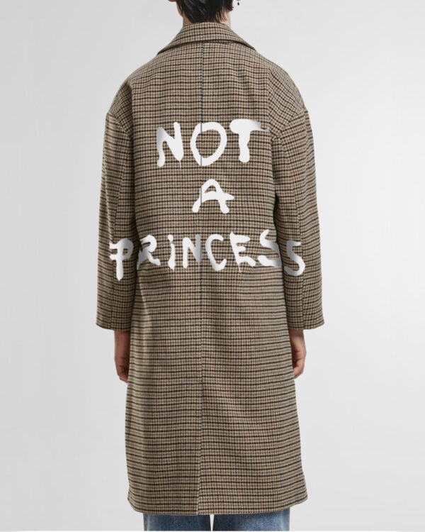 Long Coat NOT A PRINCESS (limited)