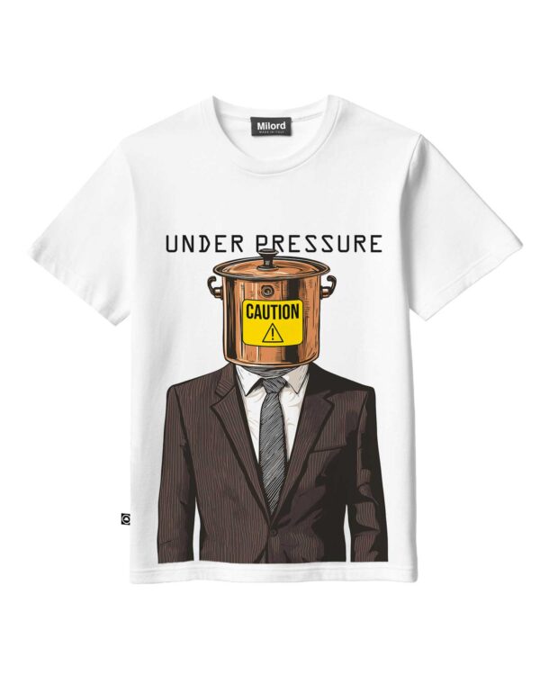 T-shirt UNDER PRESSURE