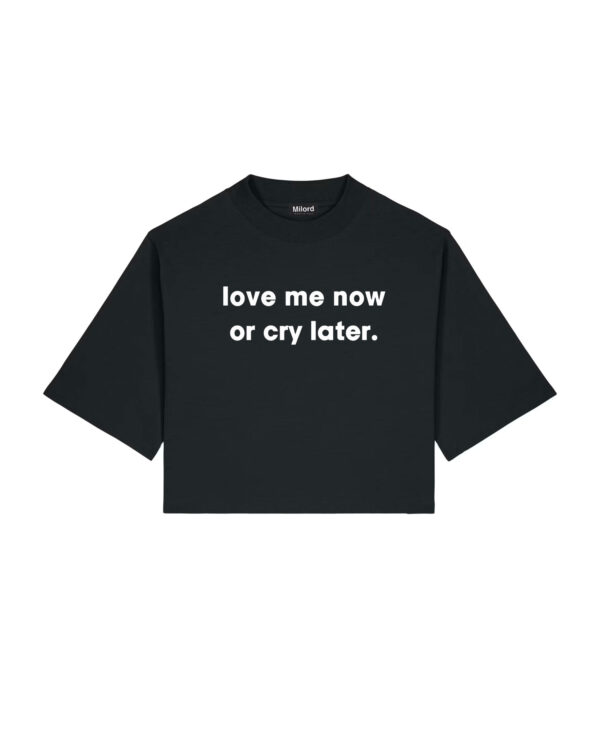 T-shirt crop LOVE ME NOW