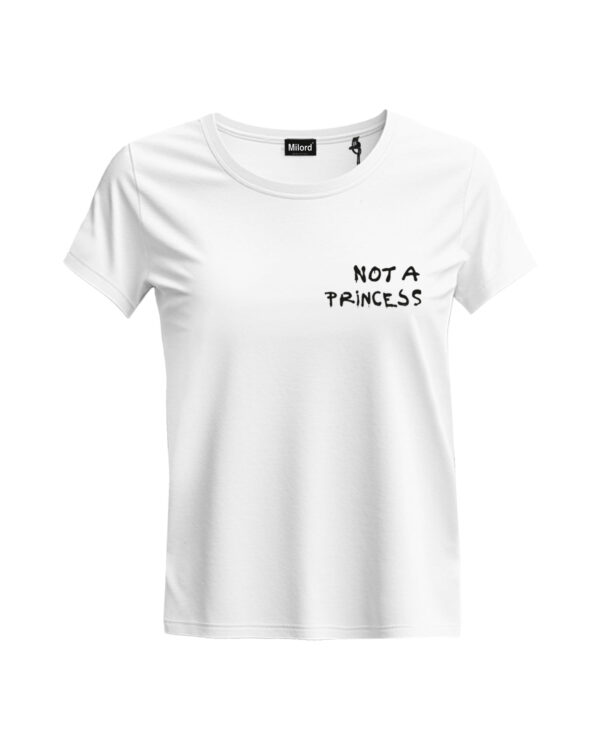 T-shirt NOT A PRINCESS (slim)
